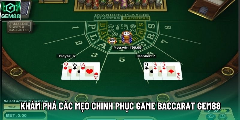 Khám phá các mẹo chinh phục game Baccarat GEM88 Khám phá các mẹo chinh phục game Baccarat GEM88